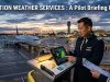 Aviation Weather Services : A Pilot Briefing Guide Aviation Weather Services : A Pilot Briefing Guide